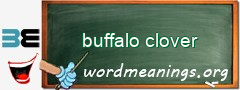 WordMeaning blackboard for buffalo clover